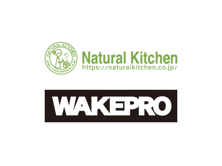 シェアリングパートナー「ナチュラルキッチン様」「WAKEPRO」